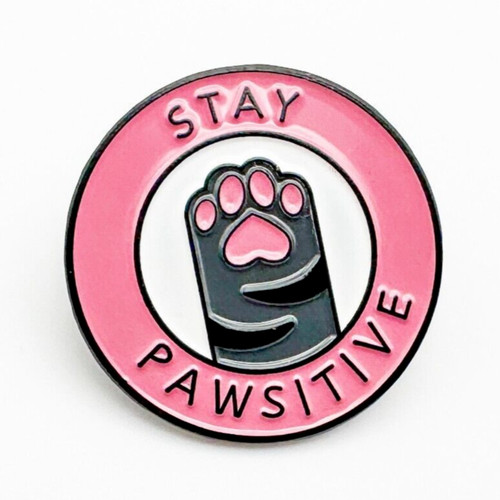 Stay pawsitive enamel pin - stay,
