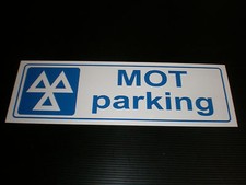 MOT PARKING sign or sticker