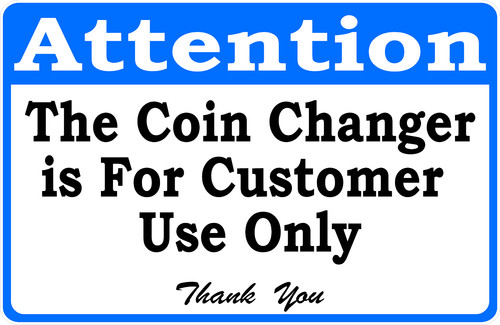 Attention the coin changer - the,