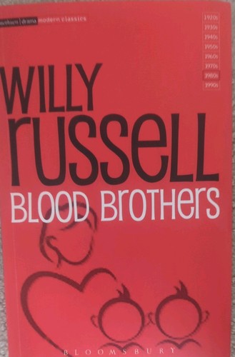 Blood brothers willy - blood,