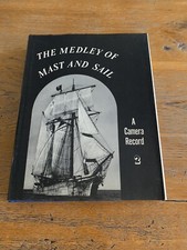 THE MEDLEY of MAST and SAIL