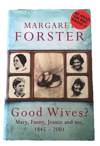 Good wives margaret forster - good,