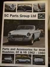 SC Parts Group Ltd. Part and Accessories for MGB Roadster GT and V8 1962 to 1980