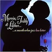 MARVIN TEDDY & LUTHER: SMOOTH