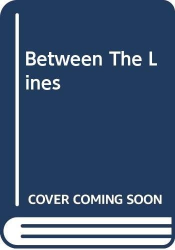 Between the lines - the,