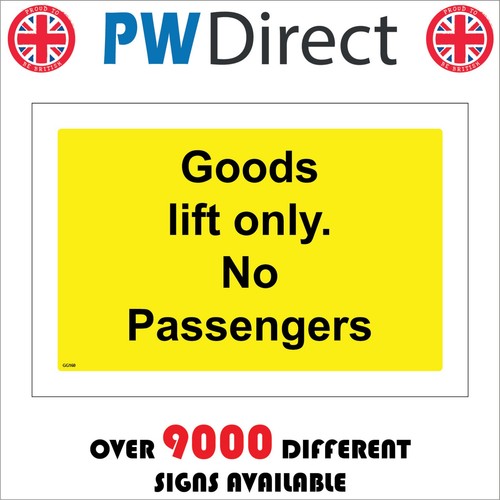 Sign goods lift only - only, no