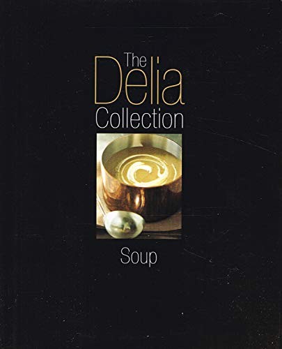 The delia collection soup by - the,
