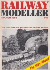 RAILWAY MODELLER-for the average enthusiast-MAR 1983-N GAUGE LAYOUT.