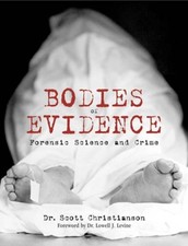Bodies of Evidence: Forensic