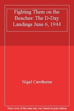 Fighting Them on the Beaches