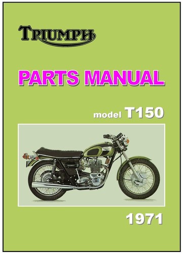 Triumph parts manual t150 - triumph,