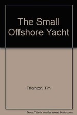 The Small Offshore Yacht,Tim