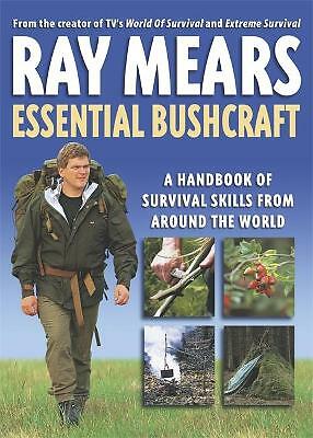 Ray mears essential - ray,