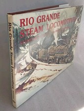 RIO GRANDE STEAM LOCOMOTIVES