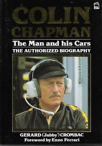 Colin chapman the man and - colin, his