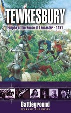 Tewkesbury 1471: Eclipse of