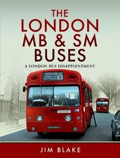 The London MB and SM Buses - A