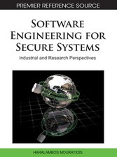 Software Engineering for Secure Systems: Industrial and Research
