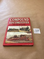 Compound Locomotives By J. T. Van Riemsdijk Hardback Railway Train Book
