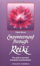 Empowerment Through Reiki: The