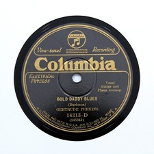GERTRUDE PERKINS (Dallas 1927) "Gold Daddy Blues" COLUMBIA 14313-D; Rare! [78]