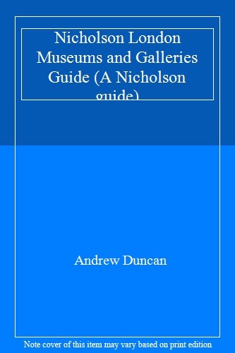 Nicholson london museums and - london,