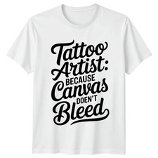 Tattoo Artist Because Canvas