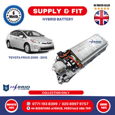 TOYOTA PRIUS 1.8 HYBRID 2009 - 2015 HYBRID BATTERY SUPPLY AND FIT