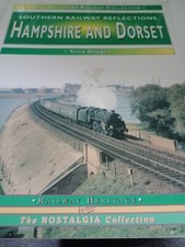 Southern Railway Reflections Hampshire and Dorset