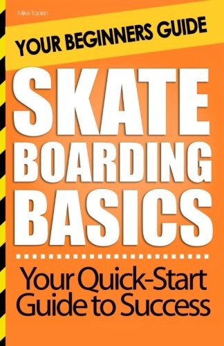 Skateboarding basics your - basics:,