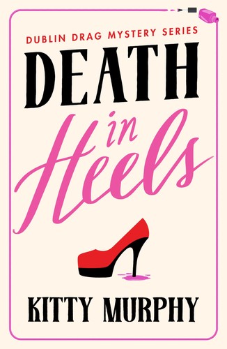 Death heels dublin drag - death, 1