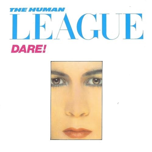 The human league dare - human,