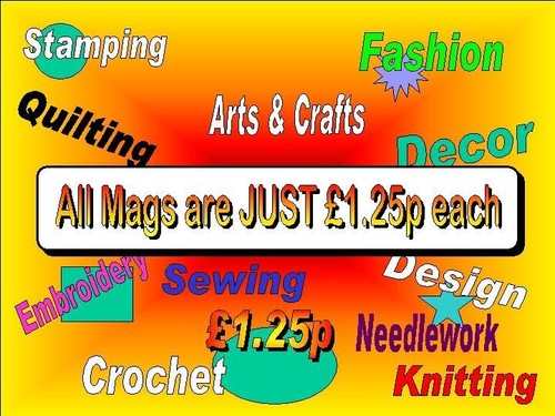 Magazines for 25p arts - £1.25p,