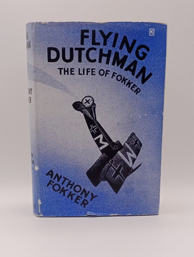 Flying dutchman anthony fokker - dutchman,
