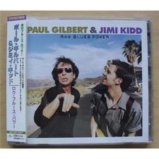 PAUL GILBERT + JIMI KIDD RAW