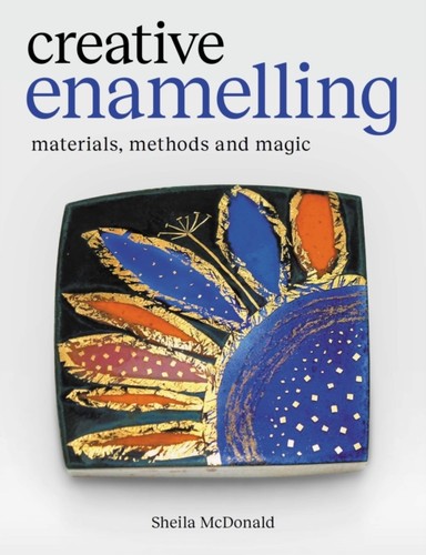 Creative enamelling - creative,