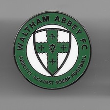 WALTHAM ABBEY FC  NON LEAGUE ENAMEL  BADGE   VERY GOOD CONDITION