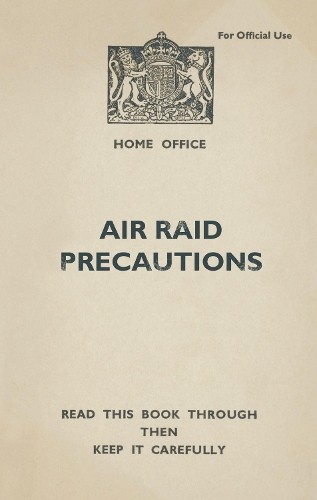 Air raid precautions - precautions, by