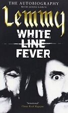 White Line Fever: Lemmy: The Autobiography by Kilmister, Lemmy Paperback Book