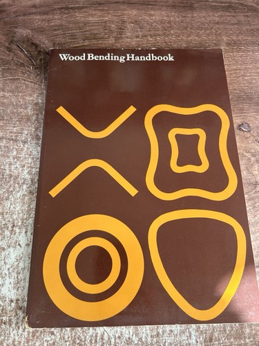 Wood bending handbook - wood,
