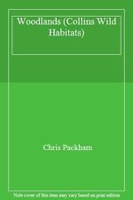 Woodlands (Collins Wild Habitats) By Chris Packham
