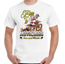 Motocross T-Shirt Born to Mens Funny MotoX Dirt Bike Scrambler Motorbike Bike
