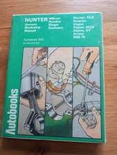  Hillman Hunter, Gls. Sceptre, Vogue, Rapier, H120 Alpine, GT, Arrow. Autobooks.