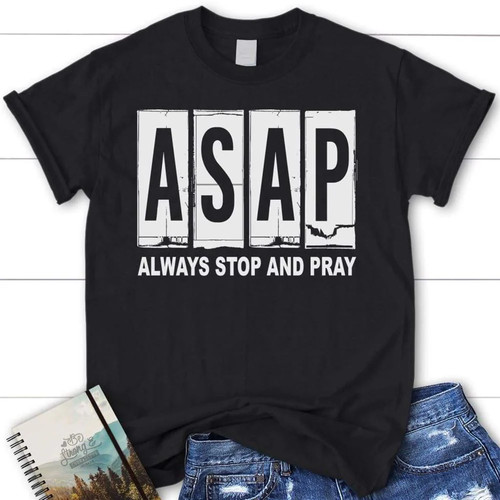Asap always stop - stop, pray