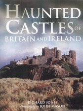 Haunted Castles of Britain and