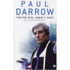 You're Him, Aren't You?: An Autobiogra..., Darrow, Paul