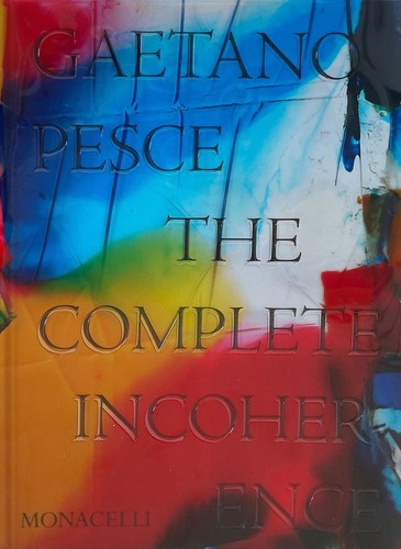 Gaetano pesce the complete - pesce:,