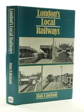 London's Local Railways by