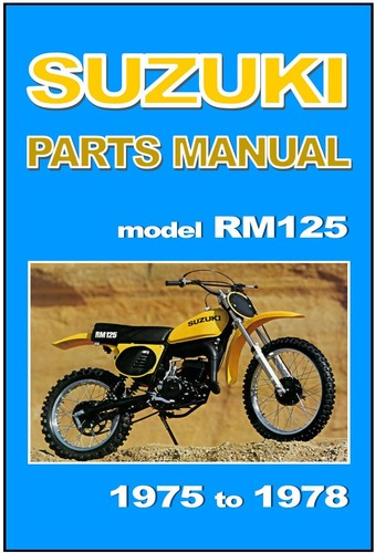 Suzuki parts manual rm125 1975 - suzuki,
