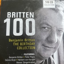 Britten 100: Benjamin Britten - The Birthday Collection (2013)